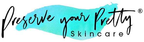 Preserve Your Pretty Skincare